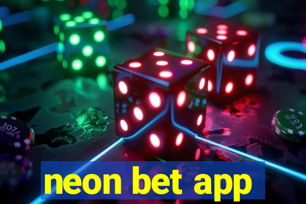 neon bet app